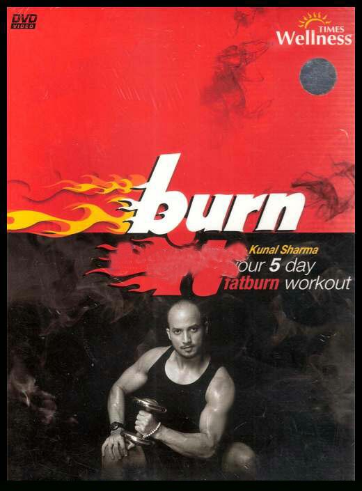 Burn It - 5 Day Fatburn Workout With Kunal Sharma DVD