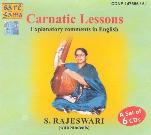 Carnatic Lessons (English Explanatory) - S. Rajeswari (6CD Set)