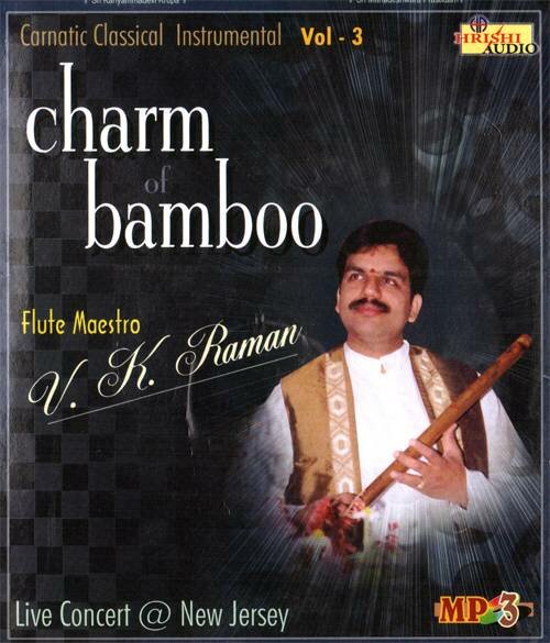 Charm of Bamboo (Instrumental) - VK Raman Audio CD