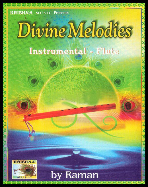 Divine Melodies (Flute Instrumental) - Raman Audio CD