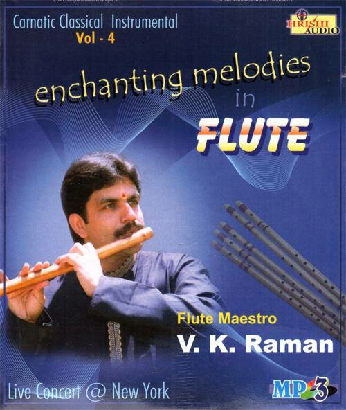 Enchanting Melodies In Flute (Instrumental) - VK Raman Audio CD