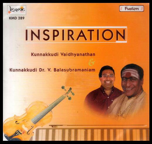 Inspiration (Violin Instrumental) - Kunnakkudi Vaidhyanathan CD