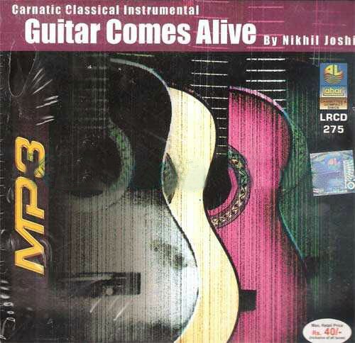 Guitar Comes Alive (Instrumental) - Nikhil Joshi MP3 CD