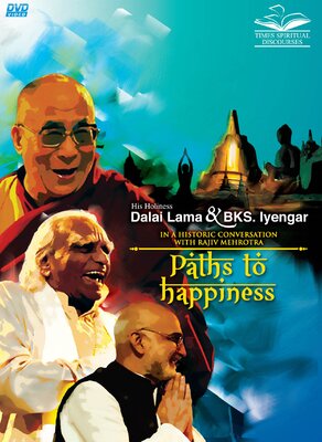 Paths To Happiness - Dalai Lama, BKS Iyenger DVD