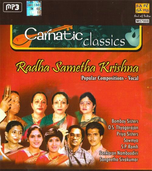 Carnatic Classics - Radha Sametha Krishna MP3 CD