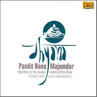 Dhyana by Pandit Ronu Majumdar (Spiritual) Audio CD