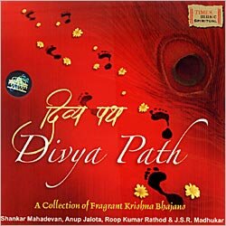 Divya Path - Collections of Fragrant Krishna Bhajans (Spiritual)