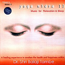 Dr. Shri Balaji Tambe - Yoga Nidra Vol 2 (Spiritual) Audio CD